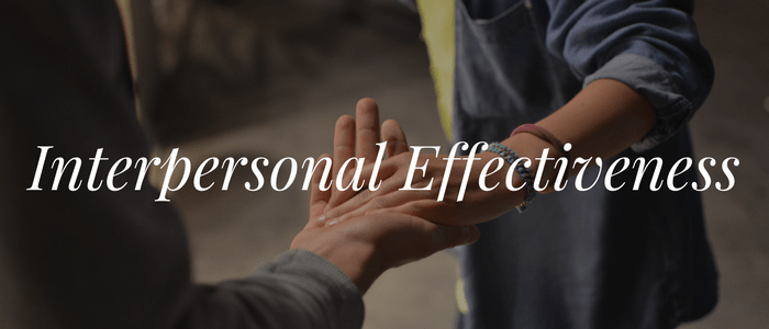 Interpersonal Effectiveness