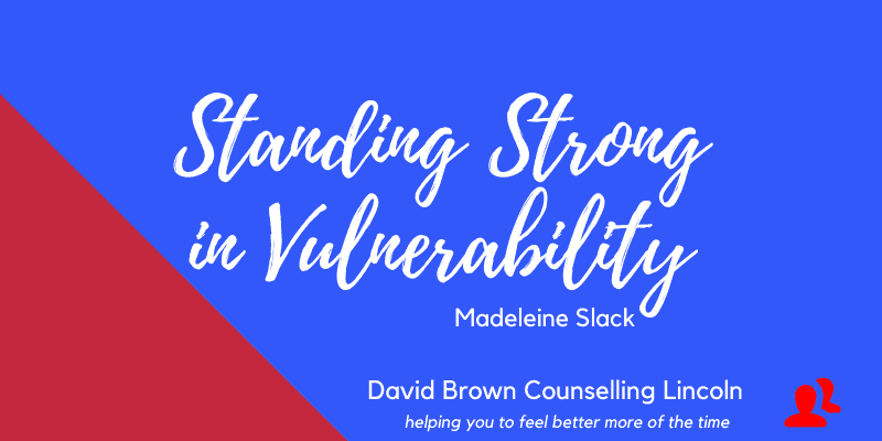 Standing Strong in Vulnerability